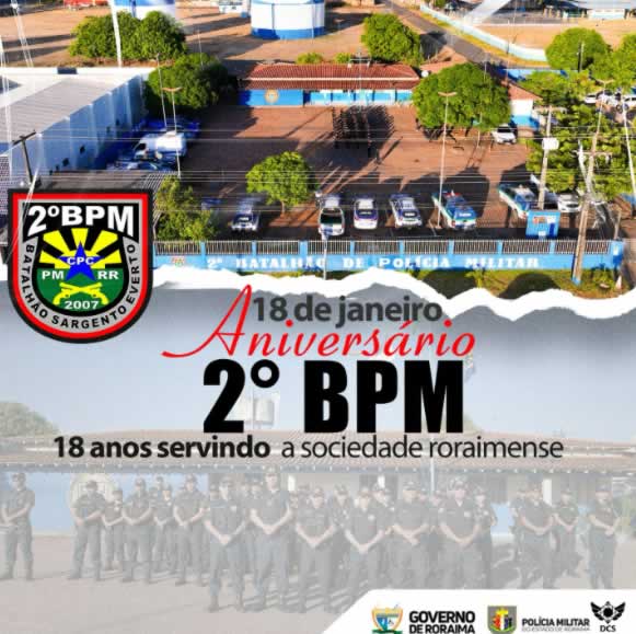 2º BATALHÃO DA POLÍCIA MILITAR | 18 ANOS